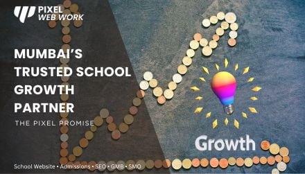 Mumbai’s Trusted School Growth Partner