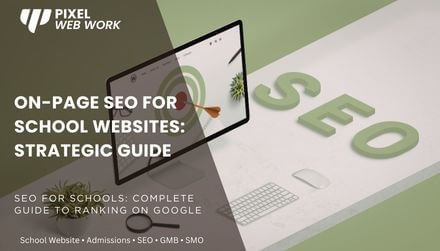 On page SEO for Schools
